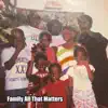 Ksmoov - Family All That Matters